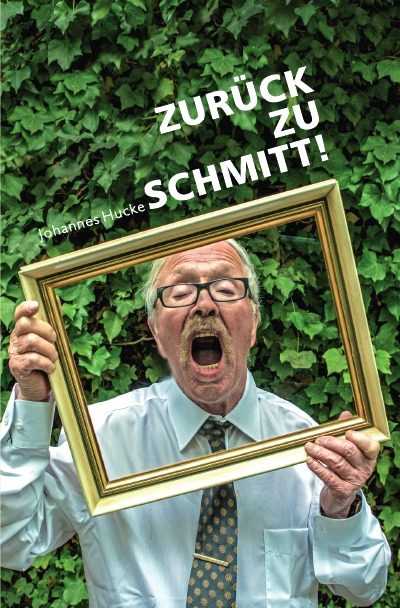 'Zurück zu Schmitt!'-Cover