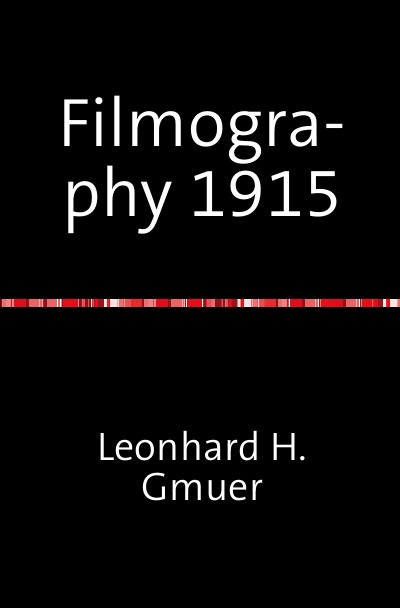 'Filmography 1915'-Cover
