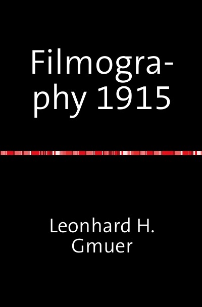 'Cover von Filmography 1915'-Cover