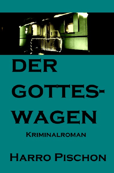 'Cover von Der Gotteswagen'-Cover