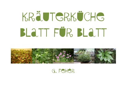 'Cover von Kräuterküche Blatt für Blatt'-Cover