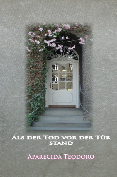 'Als der Tod vor der Tür stand'-Cover