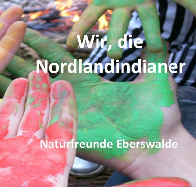 'Wir, die Nordlandindianer'-Cover