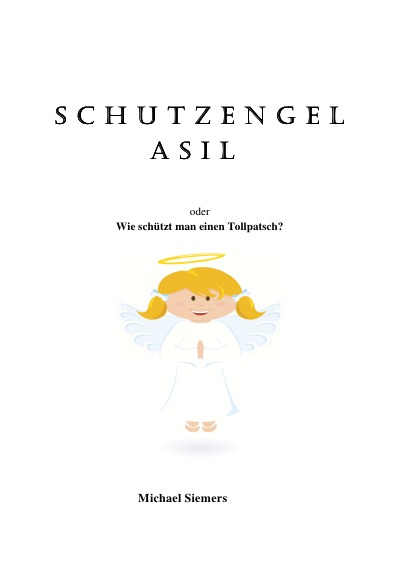 'Cover von Schutzengel Asil'-Cover