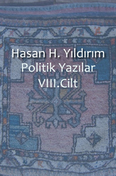 'Politik Yazılar  VIII. Cilt'-Cover