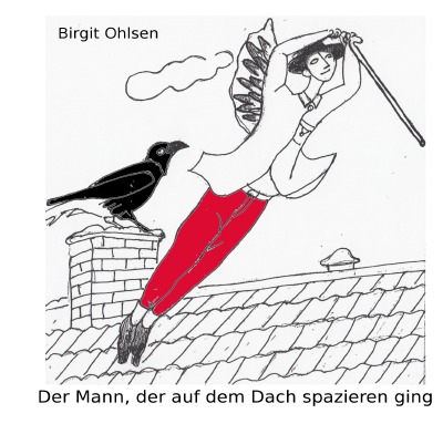 'Cover von Der Mann, der auf dem Dach spazieren ging'-Cover