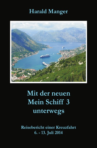 'Mit der neuen Mein Schiff 3 unterwegs'-Cover