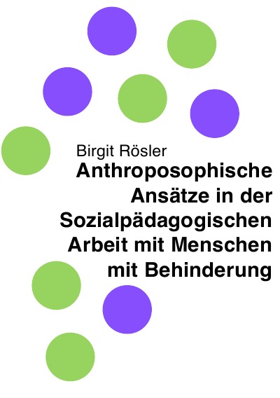 'Anthroposophische Ansätze in der Sozialpädagogischen Arbeit mit Menschen mit Behinderung'-Cover