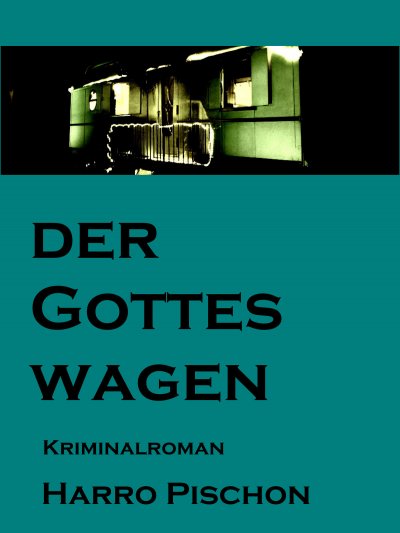 'Cover von Der Gotteswagen'-Cover