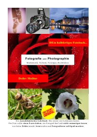 DEin halbfertiges Fotobuch - Es lebt mit Deinen Notizen, deinen Tests mit Deiner Kameraausrüstung - Detlev Molitor