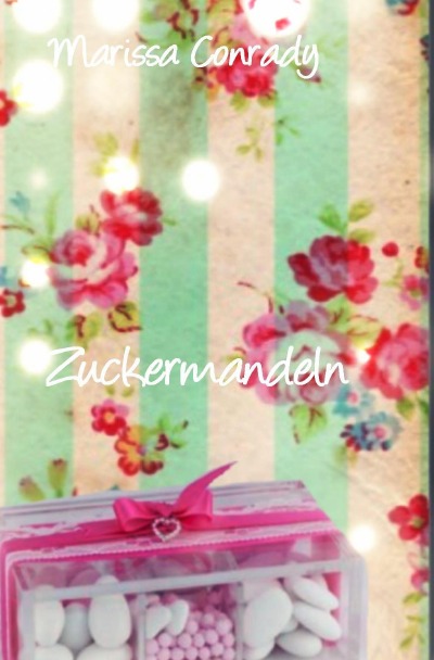 'Cover von Zuckermandeln'-Cover