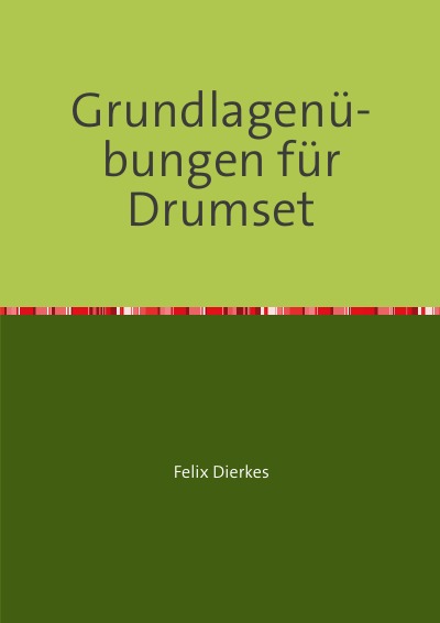 'Grundlagenübungen für Drumset'-Cover