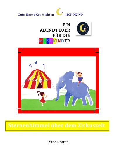 'Cover von Ein Abendteuer für die Mondkinder – Sternenhimmel über dem Zirkuszelt'-Cover