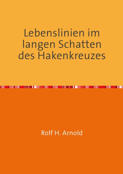 'Lebenslinien im langen Schatten des Hakenkreuzes'-Cover