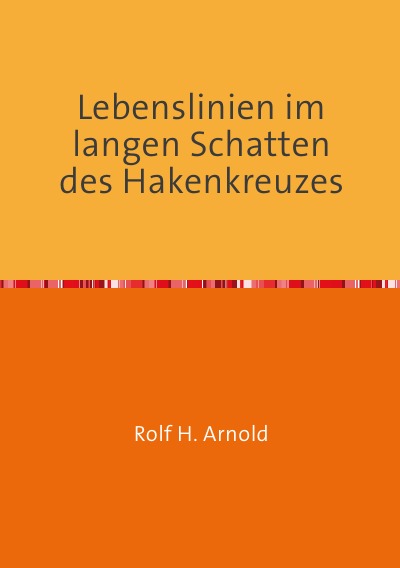 'Cover von Lebenslinien im langen Schatten des Hakenkreuzes'-Cover