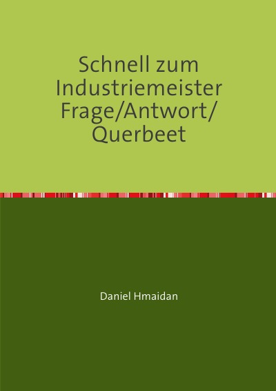 'Schnell zum Industriemeister Frage/Antwort/Querbeet'-Cover