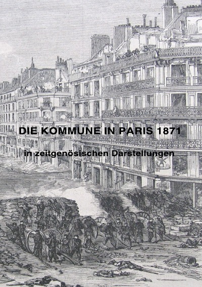 'Cover von DIE KOMMUNE IN PARIS  1871'-Cover