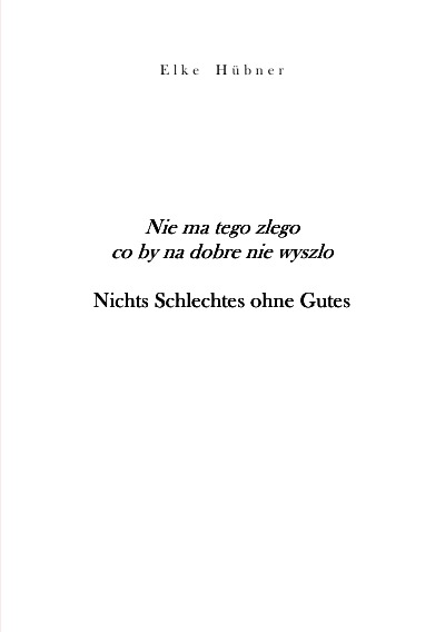 'Nichts Schlechtes ohne Gutes'-Cover