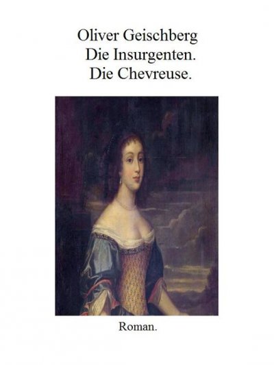 'Cover von Die Insurgenten. Die Chevreuse.'-Cover