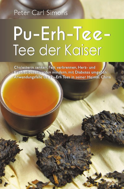 'Cover von Pu-Erh-Tee – Tee der Kaiser'-Cover