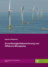 Zuverlässigkeitsberechnung von Offshore-Windparks - Issam Athamna