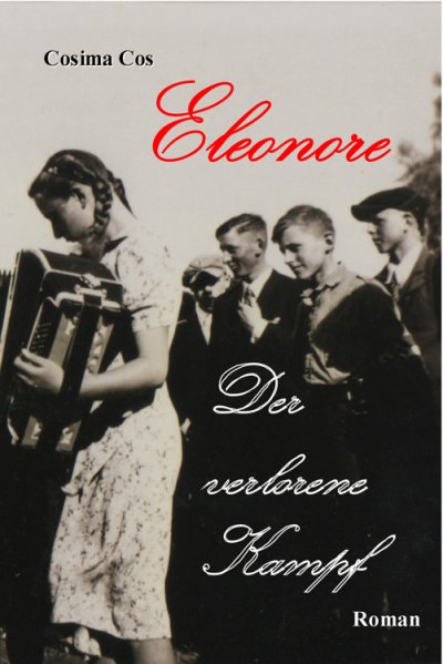 'Cover von Eleonore – Der verlorene Kampf'-Cover
