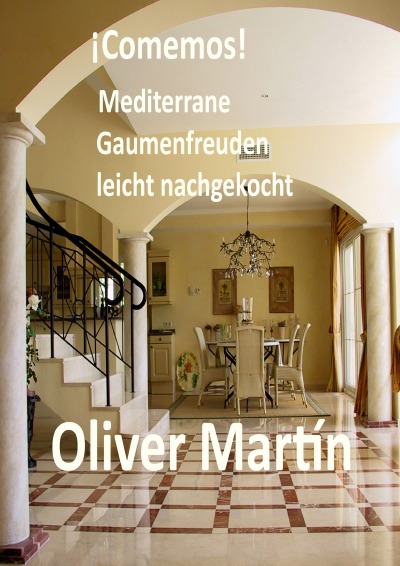 'Cover von ¡Comemos! Mediterrane Gaumenfreuden leicht nachgekocht'-Cover