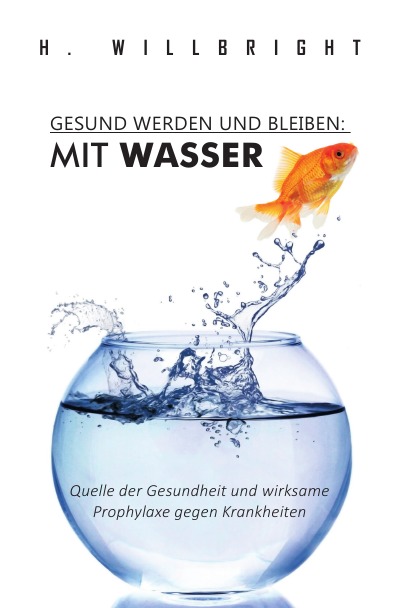 'Cover von Gesund werden und bleiben – Mit Wasser'-Cover