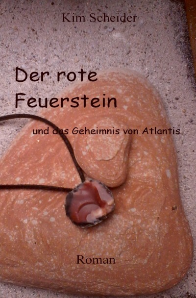 'Der rote Feuerstein und das Geheimnis von Atlantis'-Cover