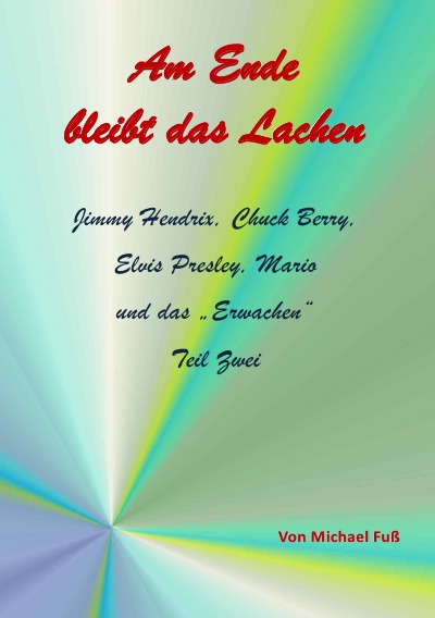 'Cover von Am Ende bleibt das Lachen – Teil II'-Cover