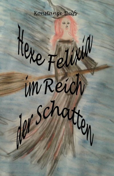 'Hexe Felixia im Reich der Schatten'-Cover