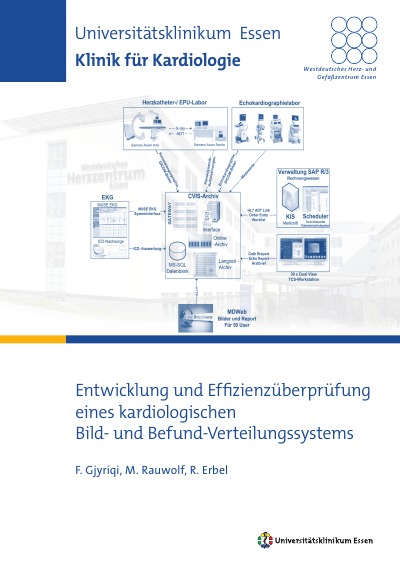 'Entwicklung und Effizienzüberprüfung eines kardiologischen Bild- und Befund-Verteilungssystems'-Cover