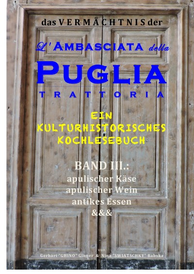 'Das Vermächtnis der L’Ambasciata della Puglia, Band III.'-Cover