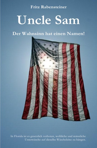 'Cover von Uncle Sam. Der Wahnsinn hat einen Namen!'-Cover