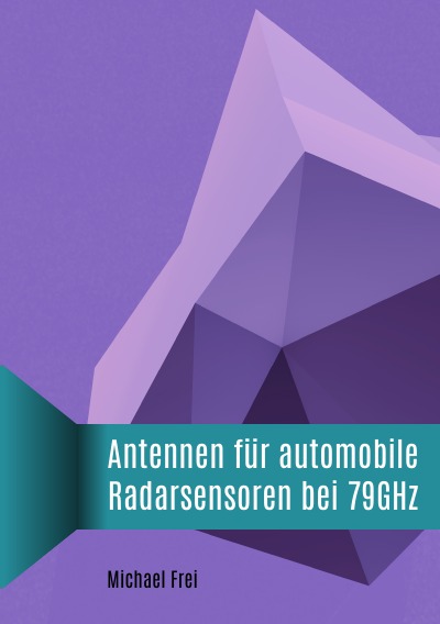 'Cover von Antennen für automobile Radarsensoren bei 79GHz'-Cover