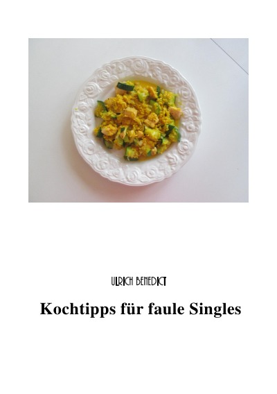 'Kochtipps für faule Singles'-Cover