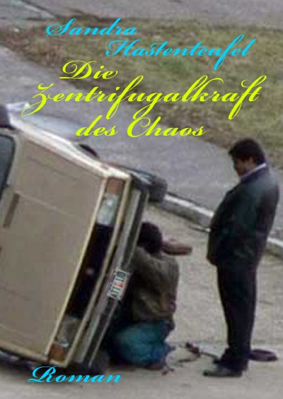 'Die Zentrifugalkraft des Chaos'-Cover