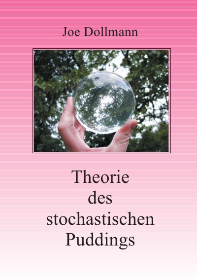 'Theorie des stochastischen Puddings'-Cover