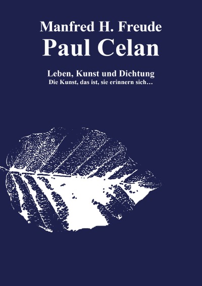 'Cover von Paul Celan Leben, Dichtung und Kunst'-Cover