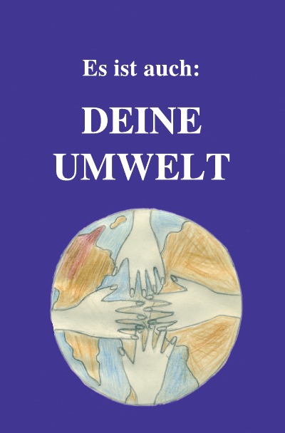 'Cover von Es ist auch DEINE UMWELT'-Cover
