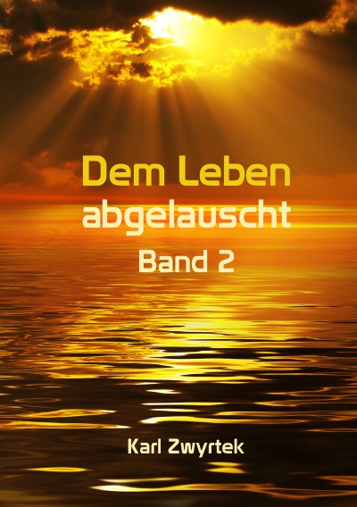 'Dem Leben abgelauscht Band 2'-Cover