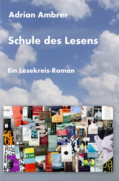 'Schule des Lesens – Ein Lesekreis-Roman'-Cover