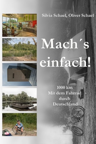 'Cover von Mach´s einfach! … 1000 km. Mit dem Fahrrad durch Deutschland'-Cover
