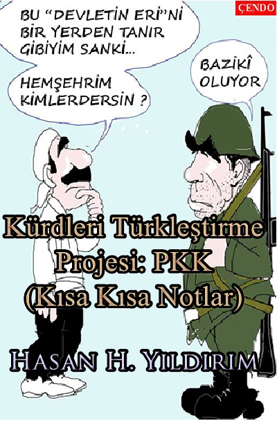 'Cover von Kürdleri Türkleştirme Projesi: PKK'-Cover