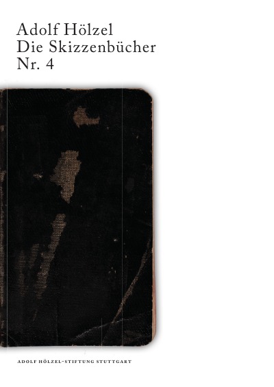 'Cover von Adolf Hölzel Die Skizzenbücher Nr. 4'-Cover
