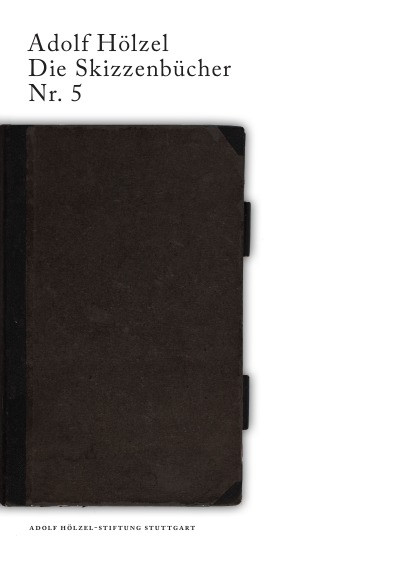'Cover von Adolf Hölzel Die Skizzenbücher Nr. 5'-Cover