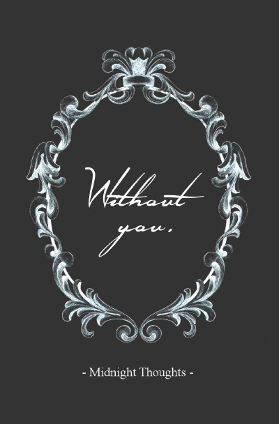 'Without you.'-Cover