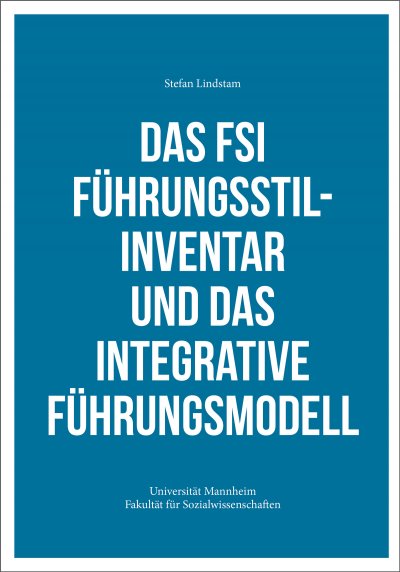 'Cover von Das FSI Führungsstilinventar und das Integrative Führungsmodell'-Cover