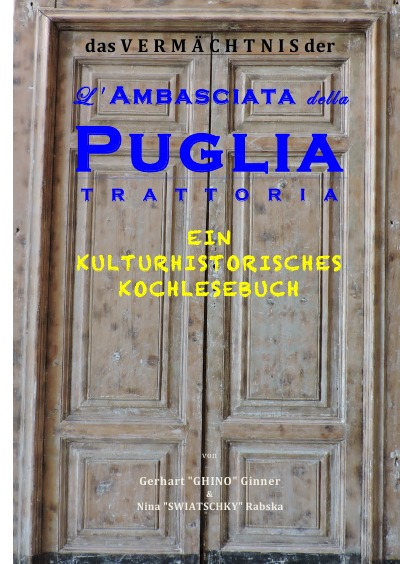 'Das Vermächtnis der L’Ambasciata della Puglia'-Cover