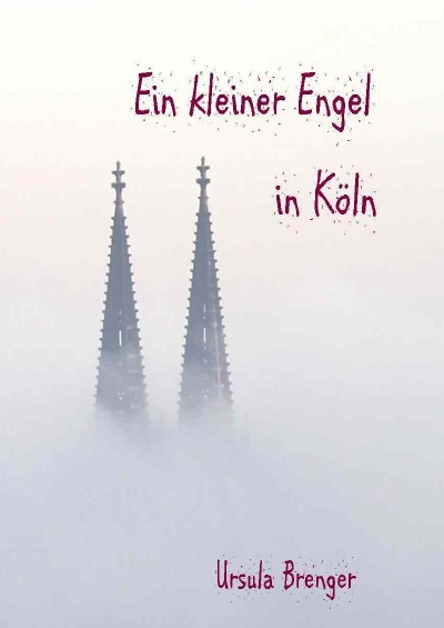'Cover von Ein kleiner Engel in Köln'-Cover